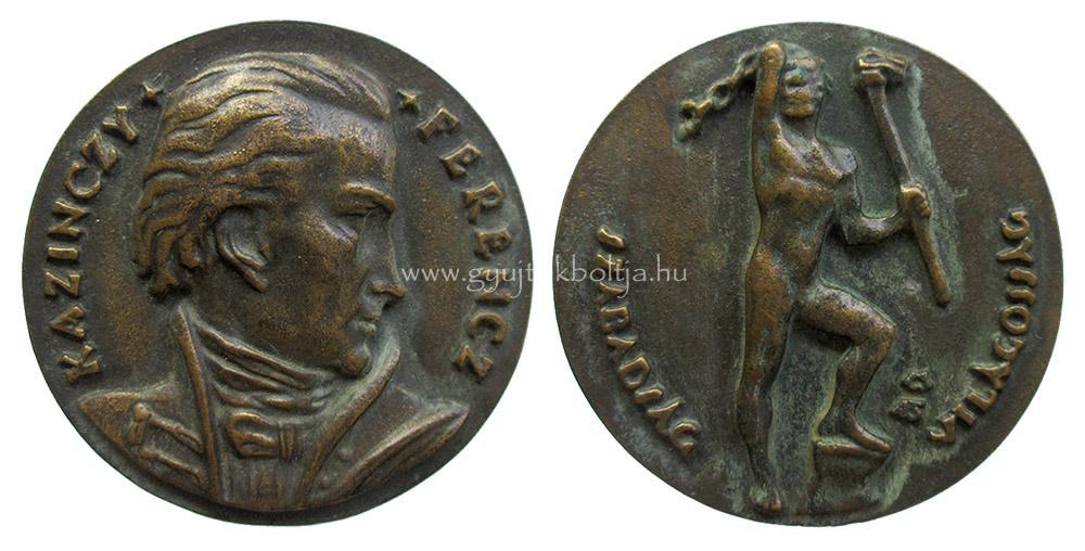 Cs�cs Ferenc: Kazinczy Ferenc / Szabads�g - vil�goss�g /1945/